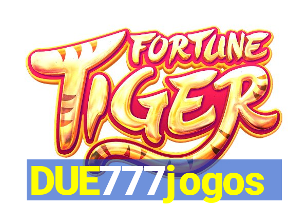 DUE777jogos