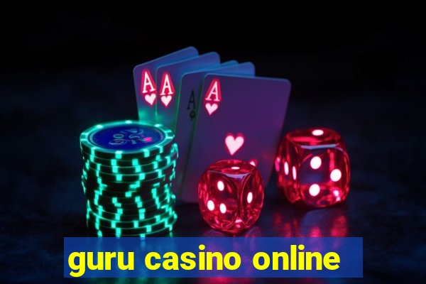 guru casino online