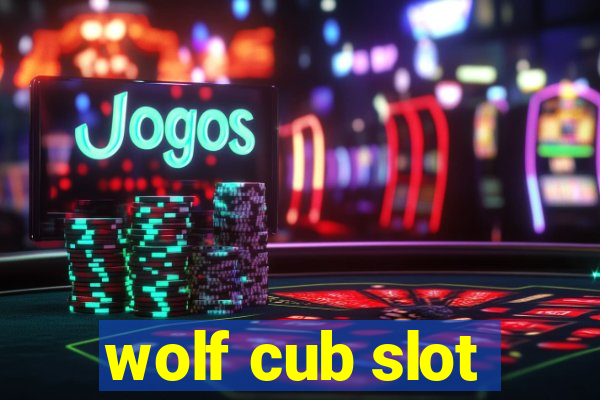 wolf cub slot