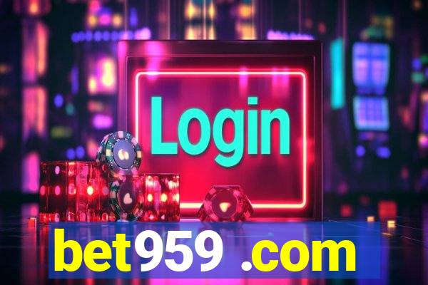 bet959 .com