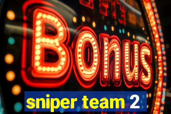 sniper team 2