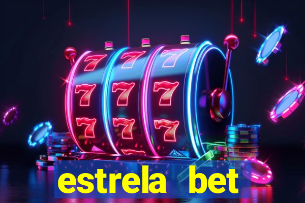 estrela bet aplicativo baixar