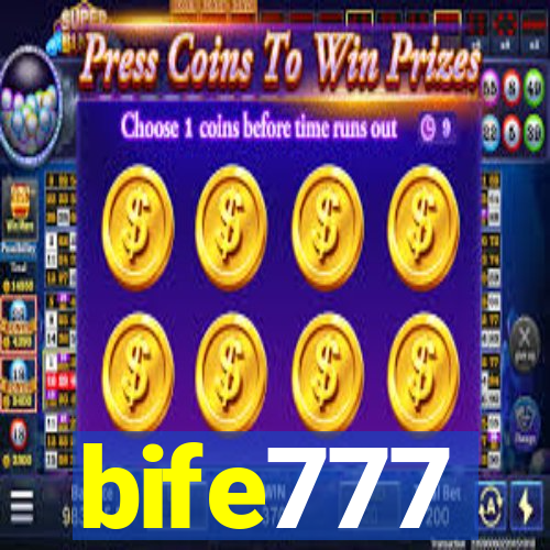 bife777