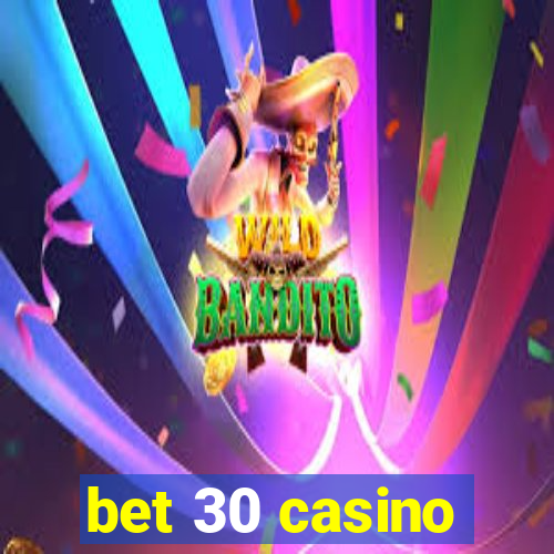 bet 30 casino