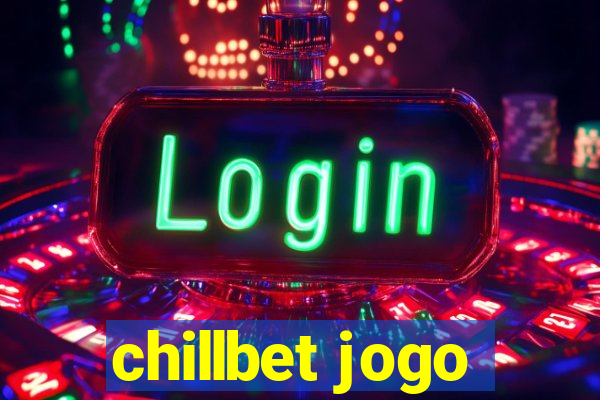 chillbet jogo