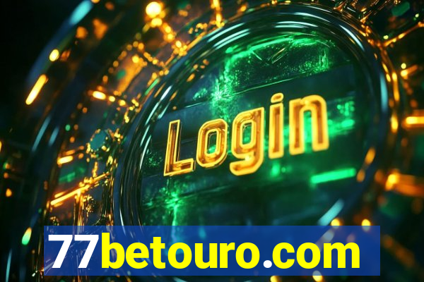 77betouro.com