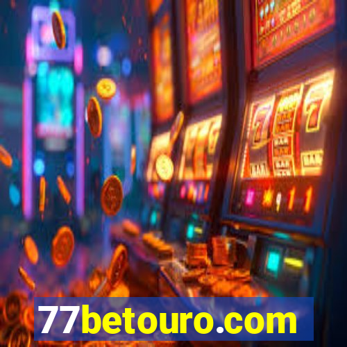 77betouro.com