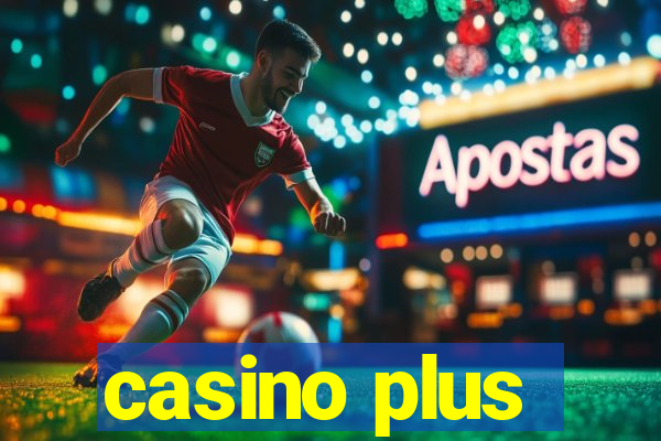 casino plus