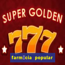 farm谩cia popular vila nova