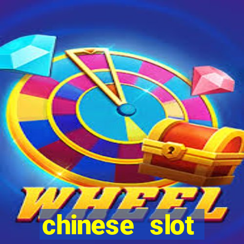 chinese slot machine games