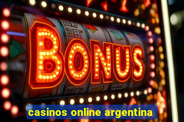 casinos online argentina