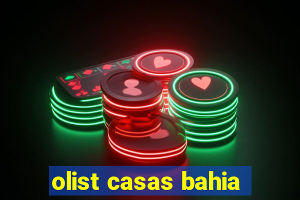 olist casas bahia