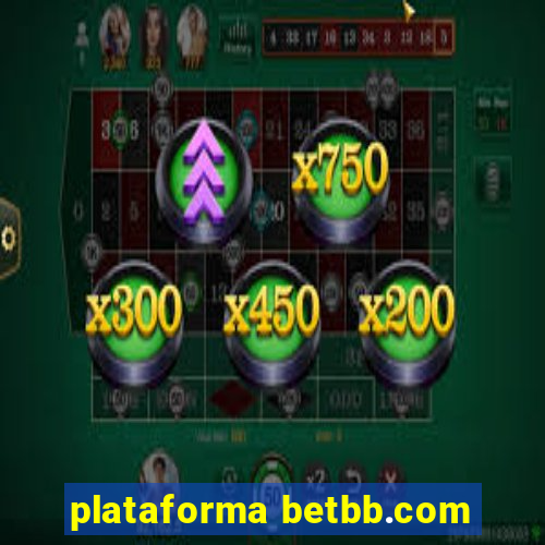 plataforma betbb.com