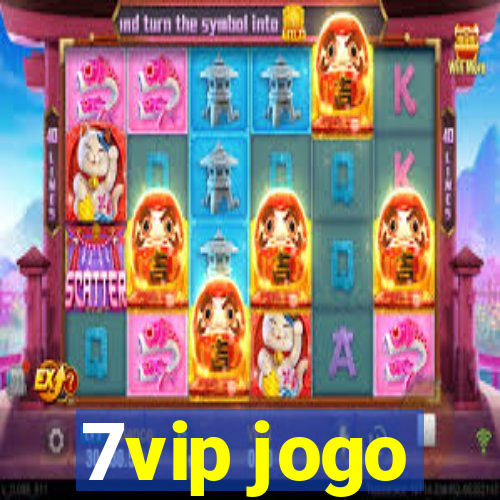 7vip jogo