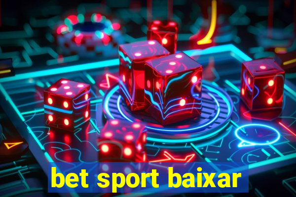 bet sport baixar