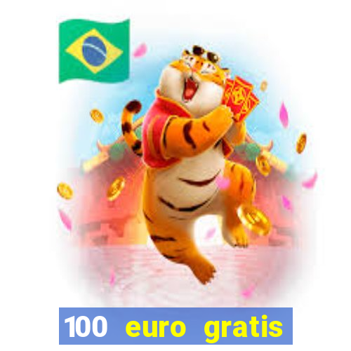 100 euro gratis casino bonus