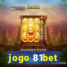 jogo 81bet