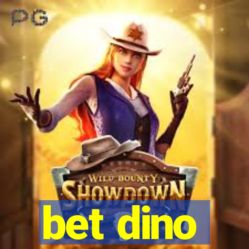 bet dino