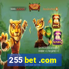 255 bet .com