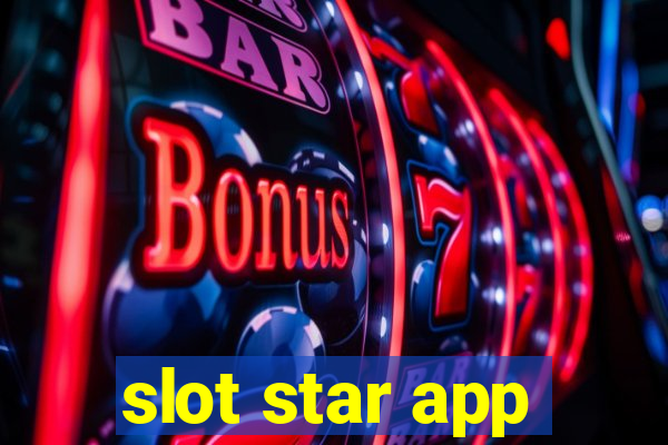 slot star app