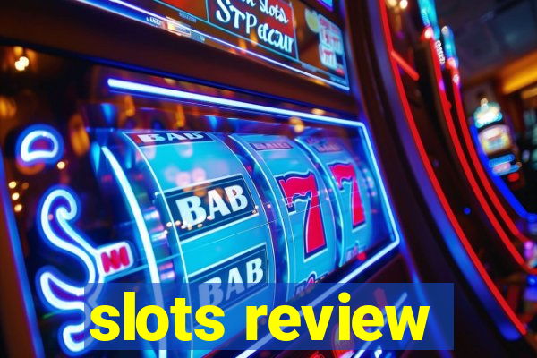 slots review