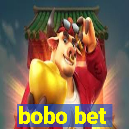 bobo bet