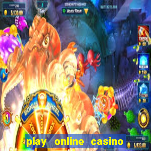 play online casino games for real money