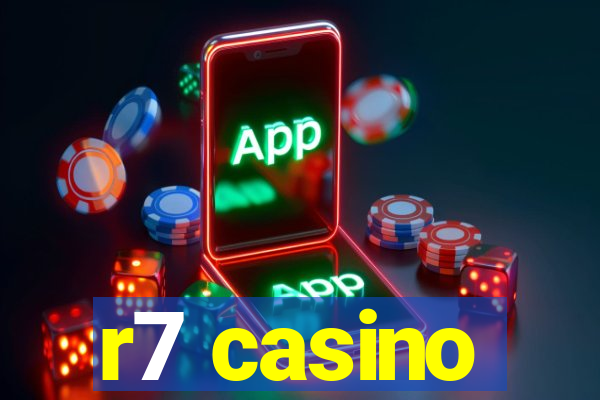 r7 casino