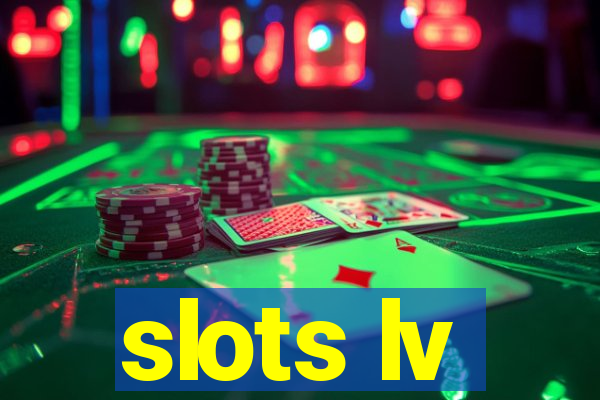 slots lv