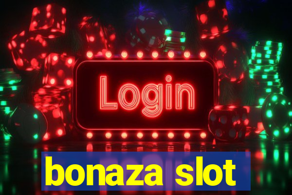 bonaza slot