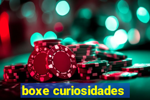 boxe curiosidades