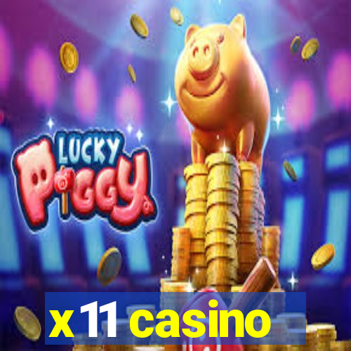 x11 casino