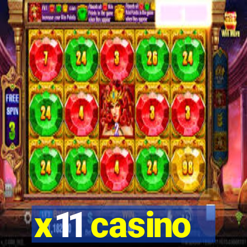 x11 casino