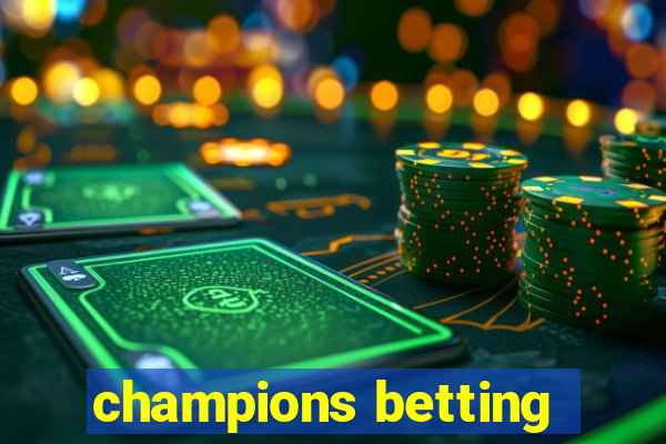 champions betting