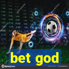 bet god