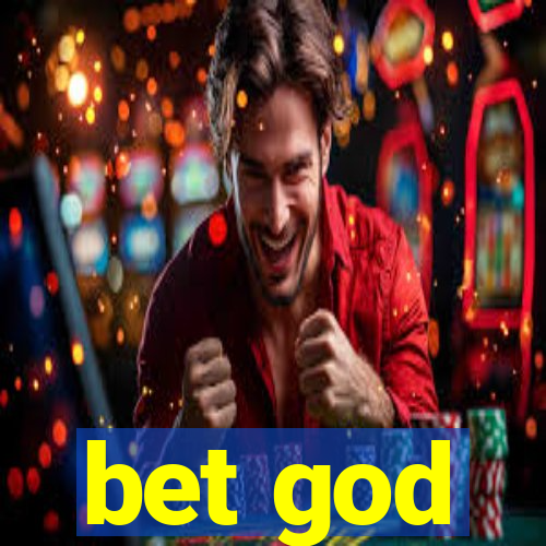 bet god