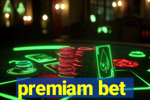 premiam bet