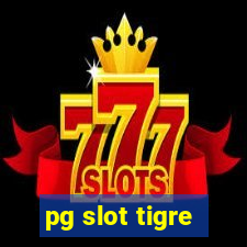 pg slot tigre