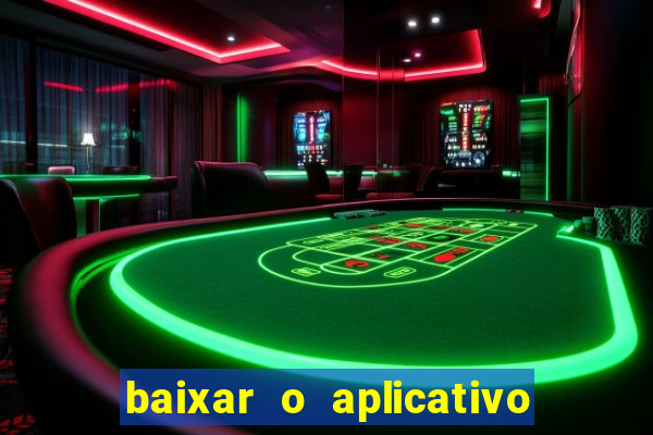 baixar o aplicativo da bet sport