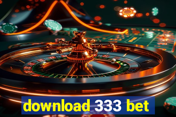 download 333 bet