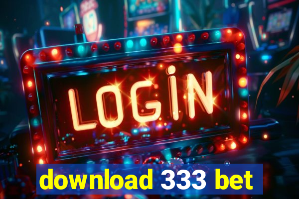 download 333 bet