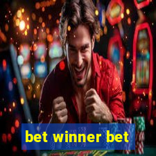 bet winner bet