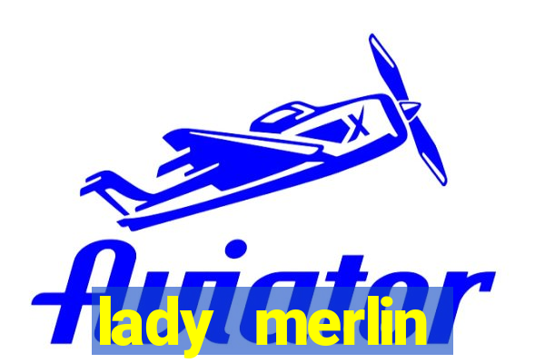 lady merlin lightning chase slot