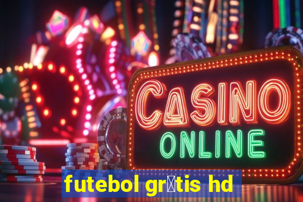 futebol gr谩tis hd