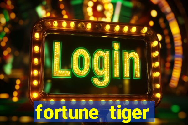 fortune tiger depósito mínimo