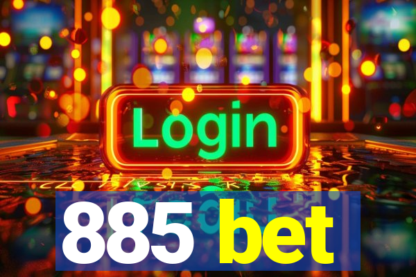 885 bet