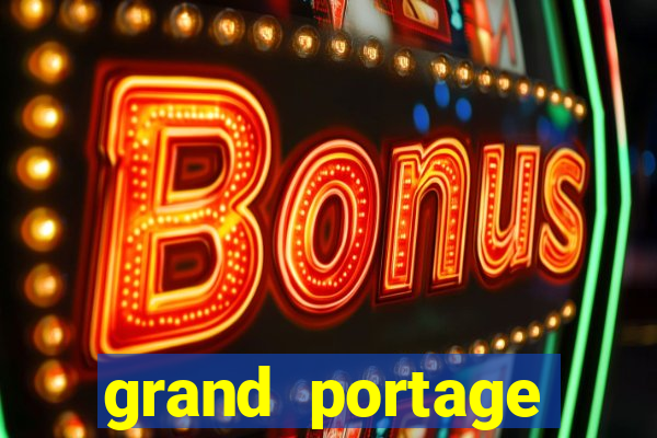 grand portage casino review