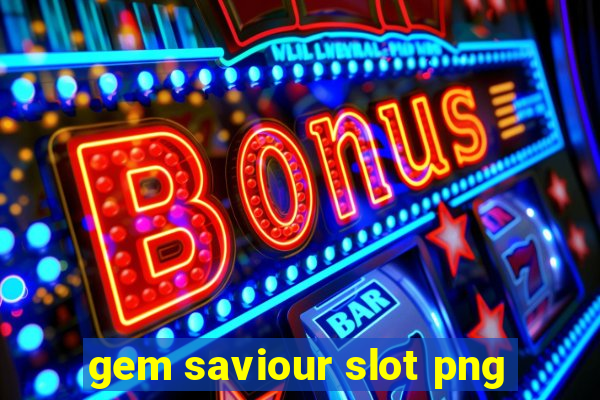 gem saviour slot png