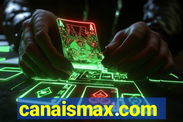 canaismax.com