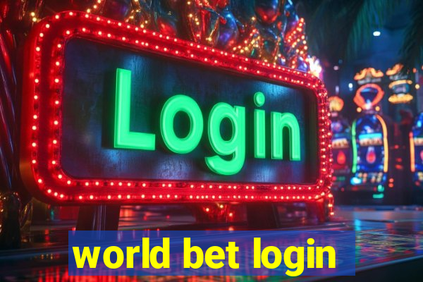 world bet login